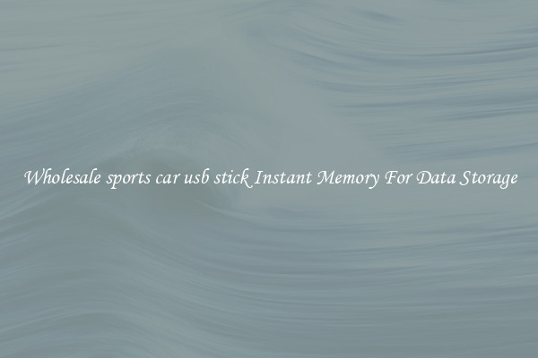 Wholesale sports car usb stick Instant Memory For Data Storage